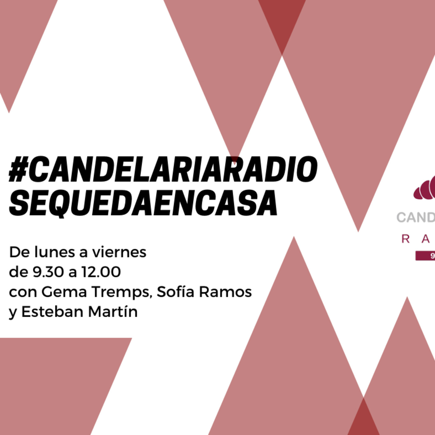 #CandelariaRadioSeQuedaEnCasa