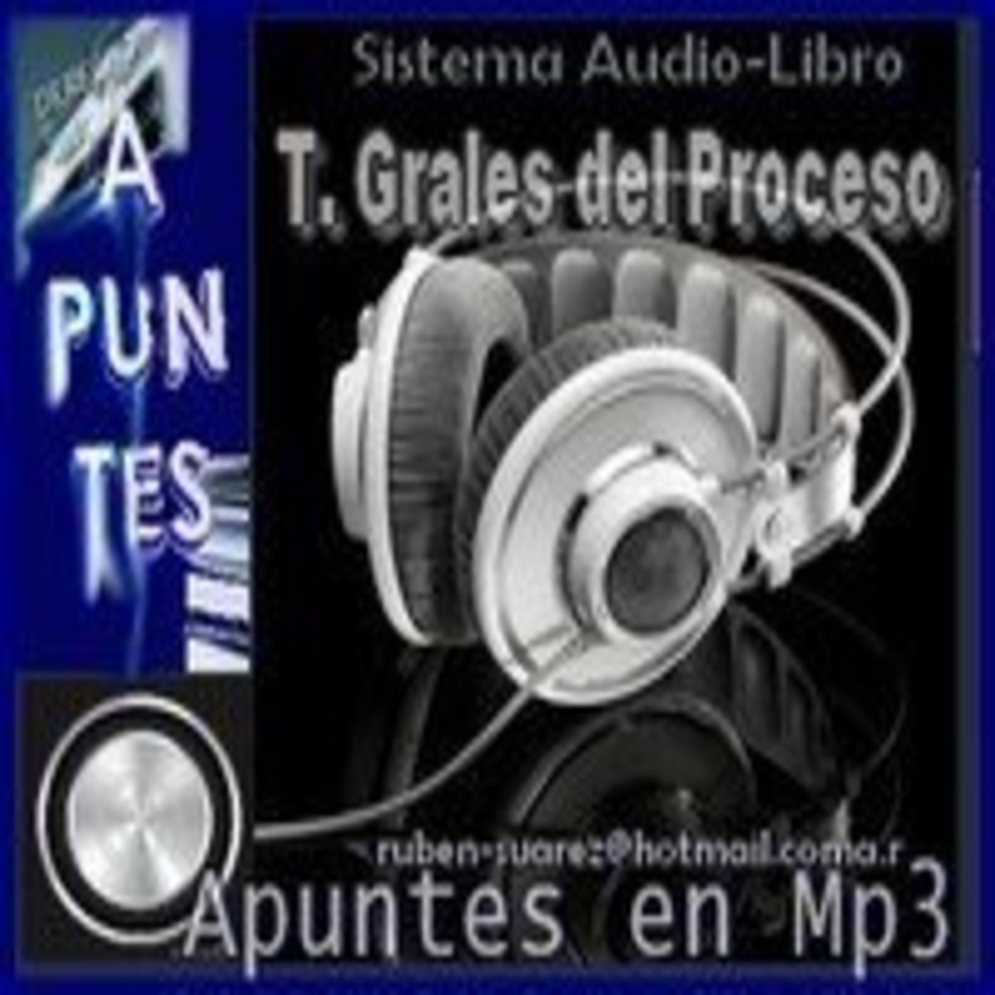 Podcast -T. Grales del Proceso