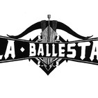 LA BALLESTA