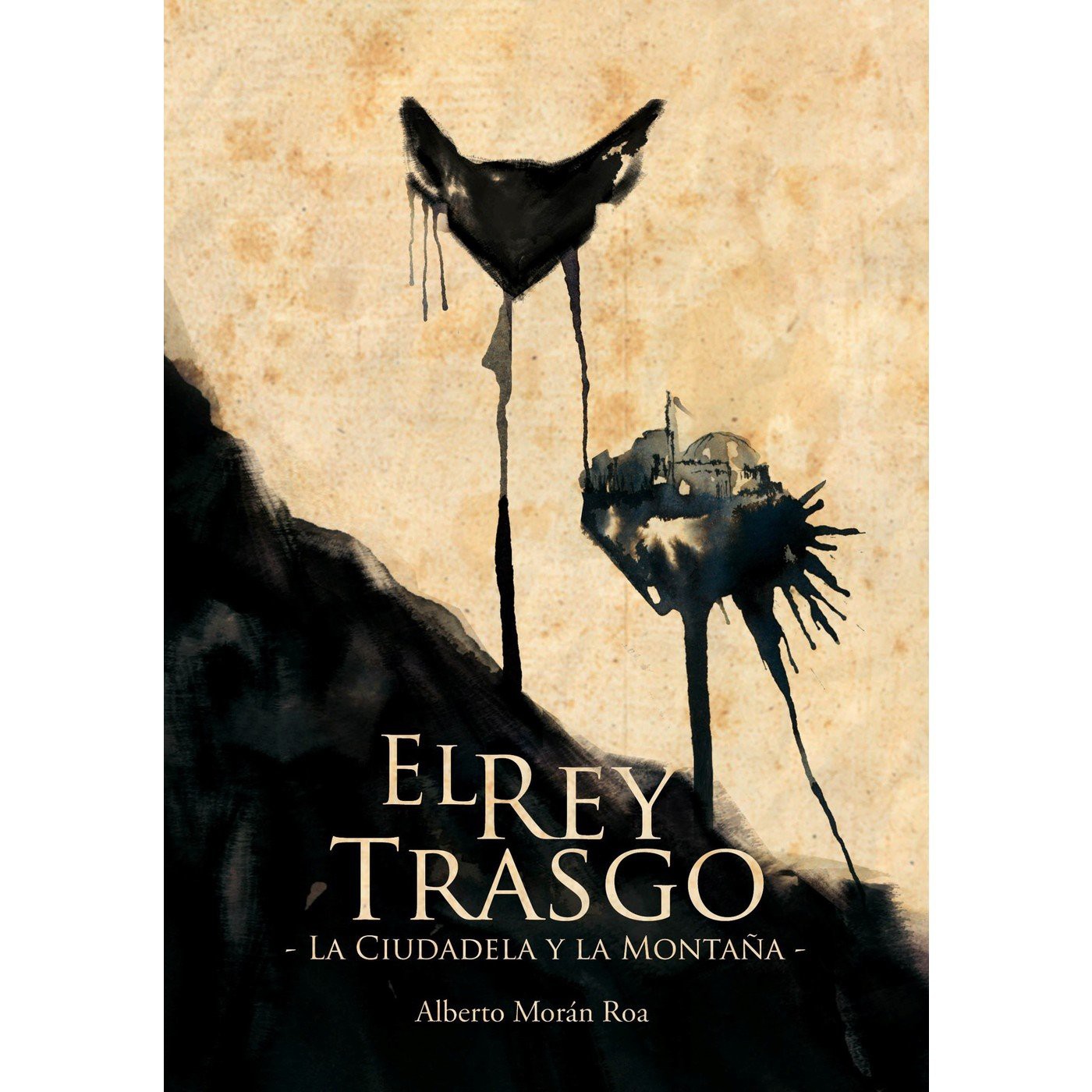 El Rey Trasgo 1 de Alberto Morán Roa