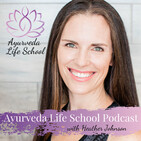 Ep #32 Exercise and Ayurveda