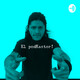 El Podkastor 6 | Alain Rayas