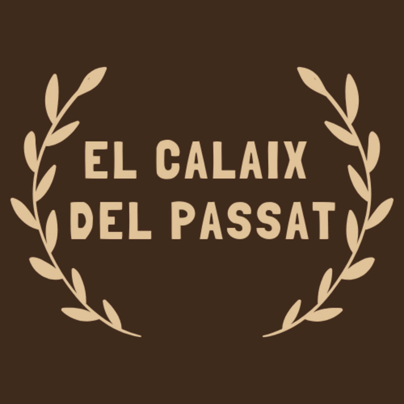 Calaix Del Passat