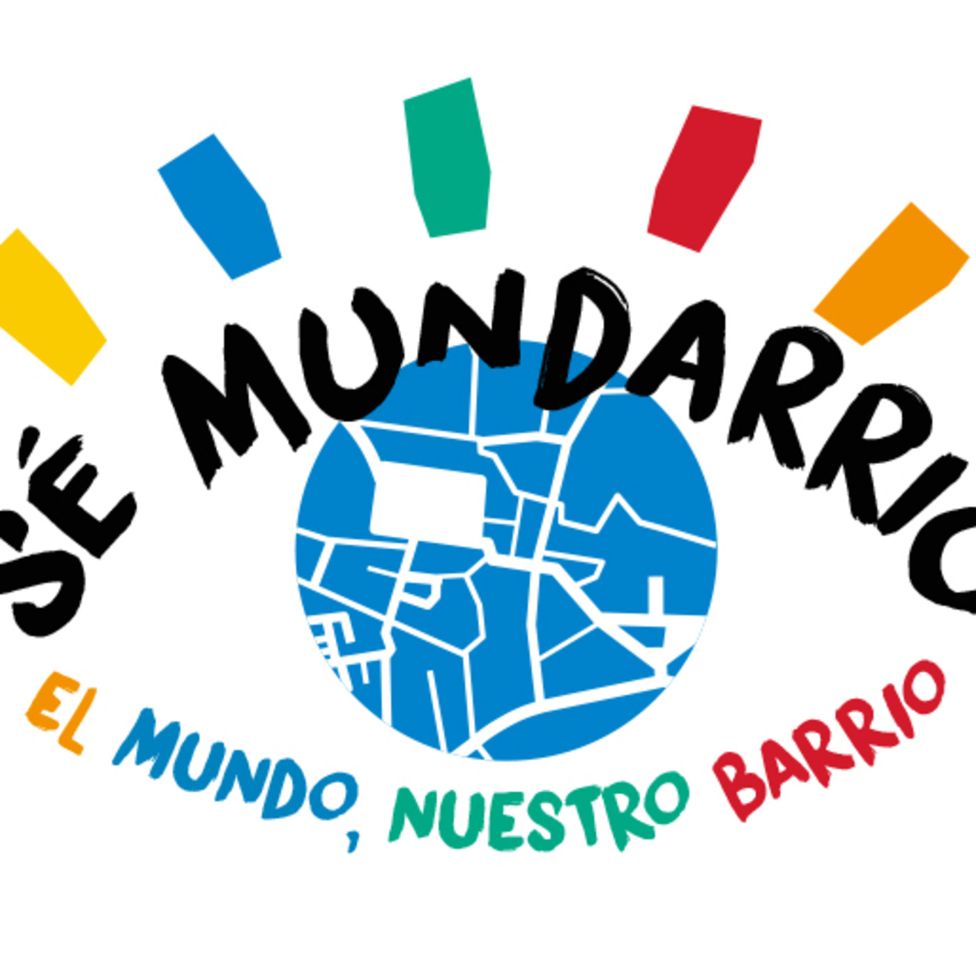 Sé Mundarrio, el mundo nuestro barrio