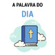 A Palavra Do Dia - 23/02/2020