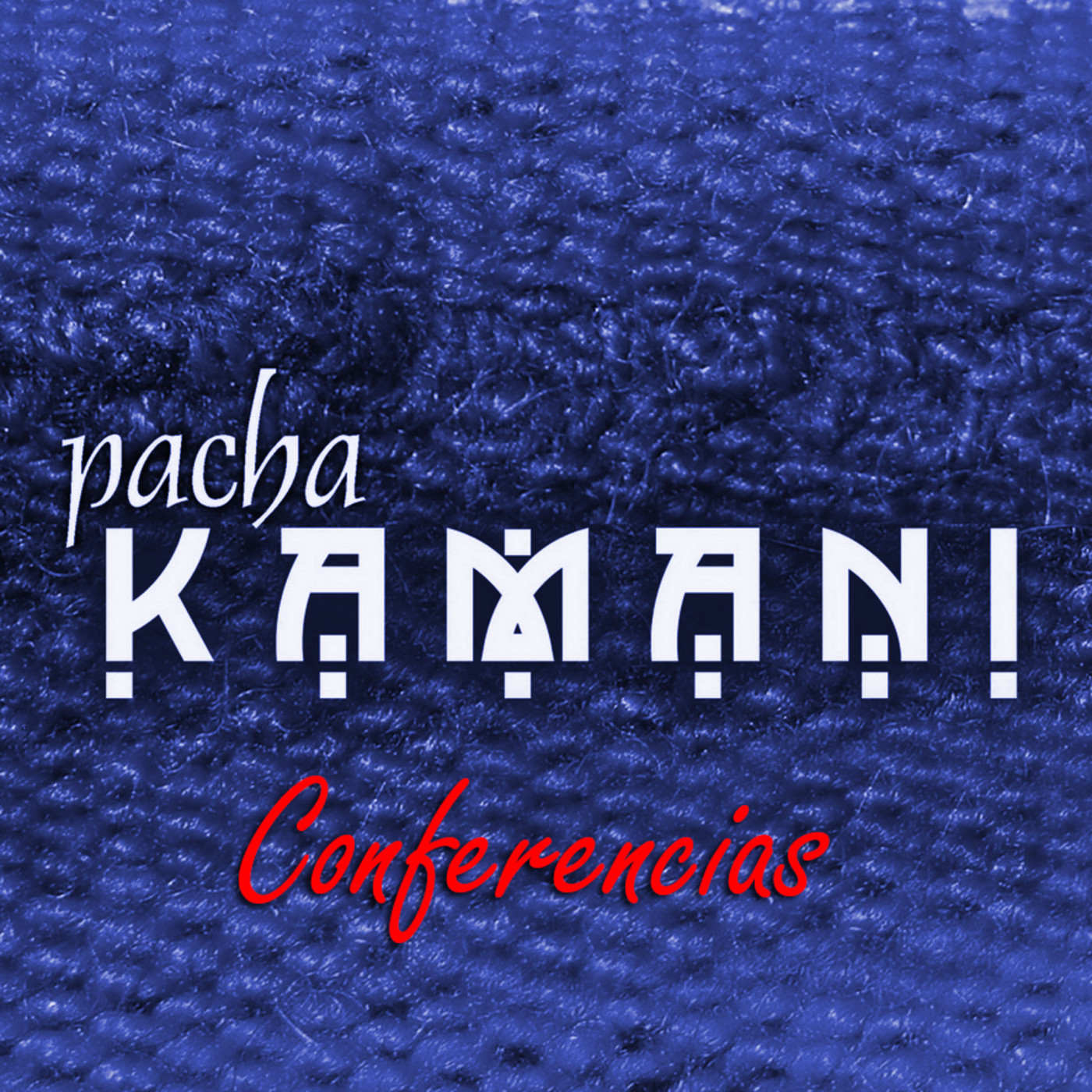 PachaKamani-Conferencias