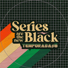 Series Are The New Black #110: 'El Marco: Friends Forever' (Semana 2)