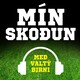 106.þáttur Mín skoðun 10072020