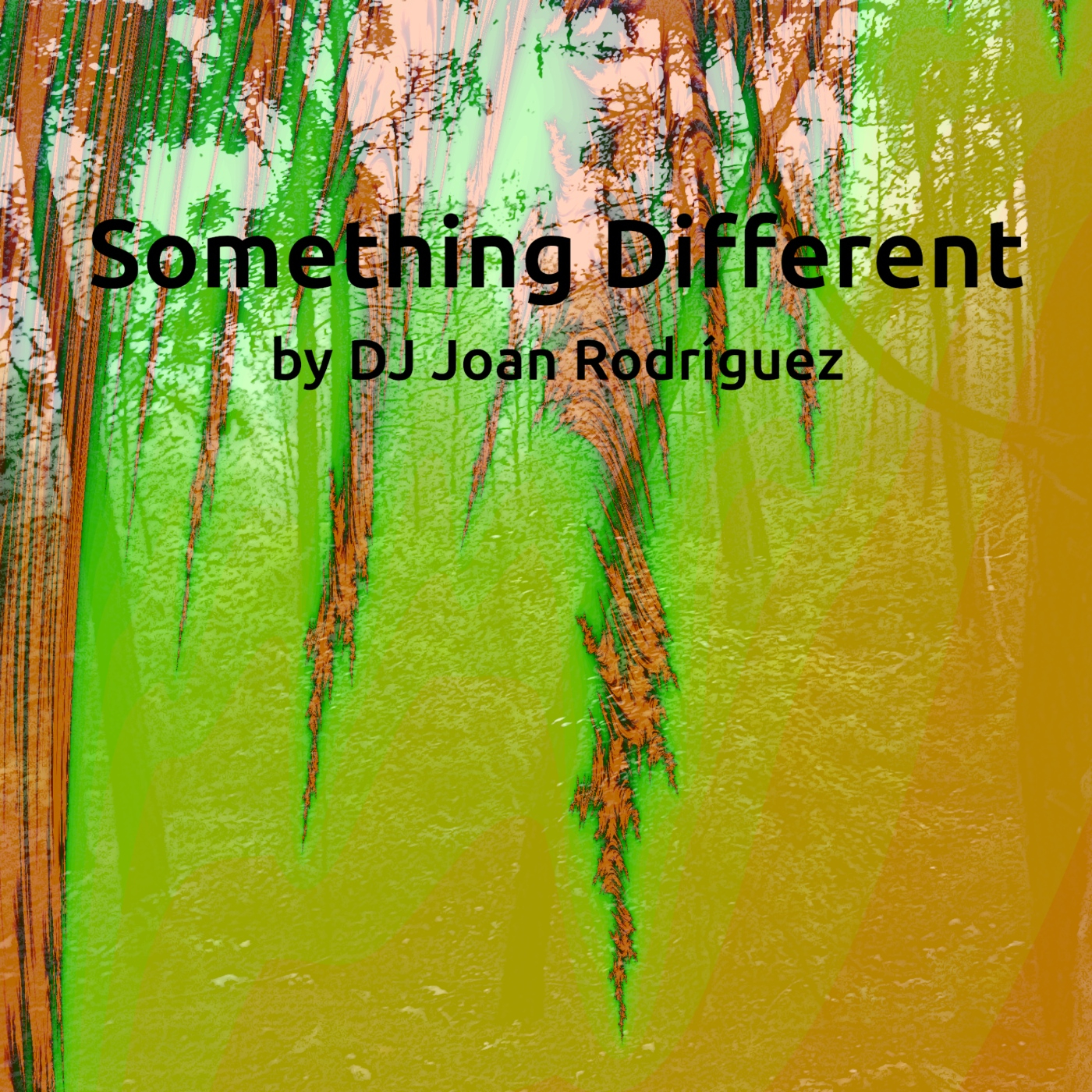 Something Different by DJ Joan Rodríguez