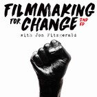 Filmmaking for Change with Mark Litwak