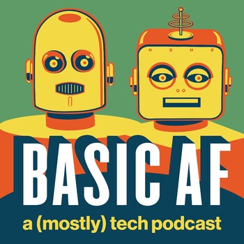 You've Been Pwned!!! - Basic AF: a (mostly) tech podcast - Podcast en iVoox