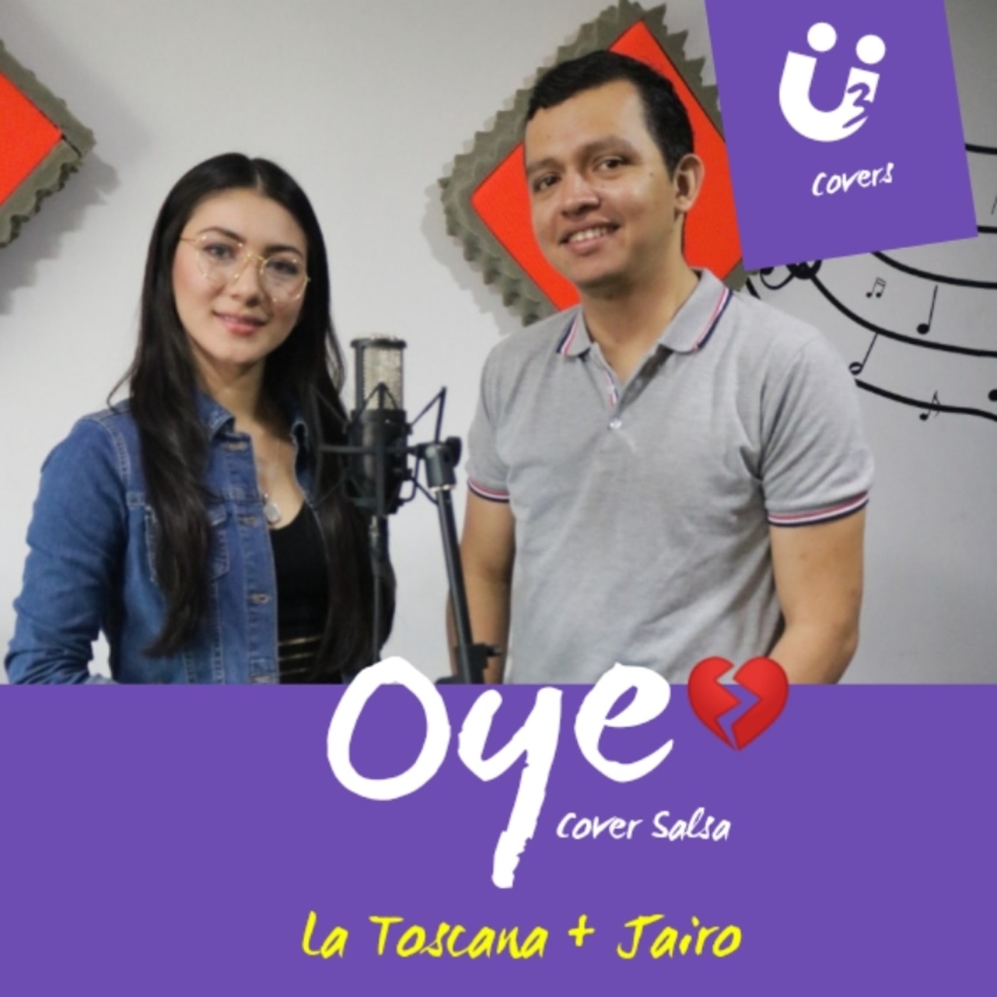 OYE - (Cover Salsa) La Toscana + Jairo