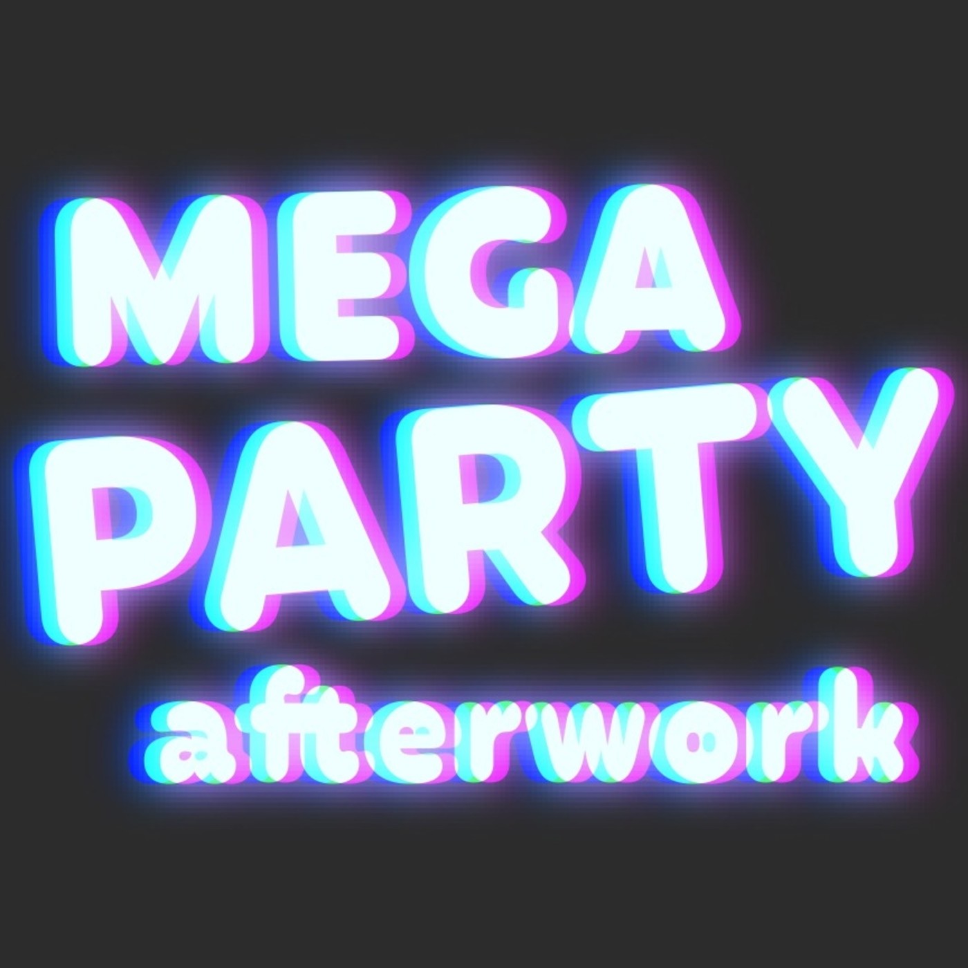 MegaParty Afterwork 27/04/20