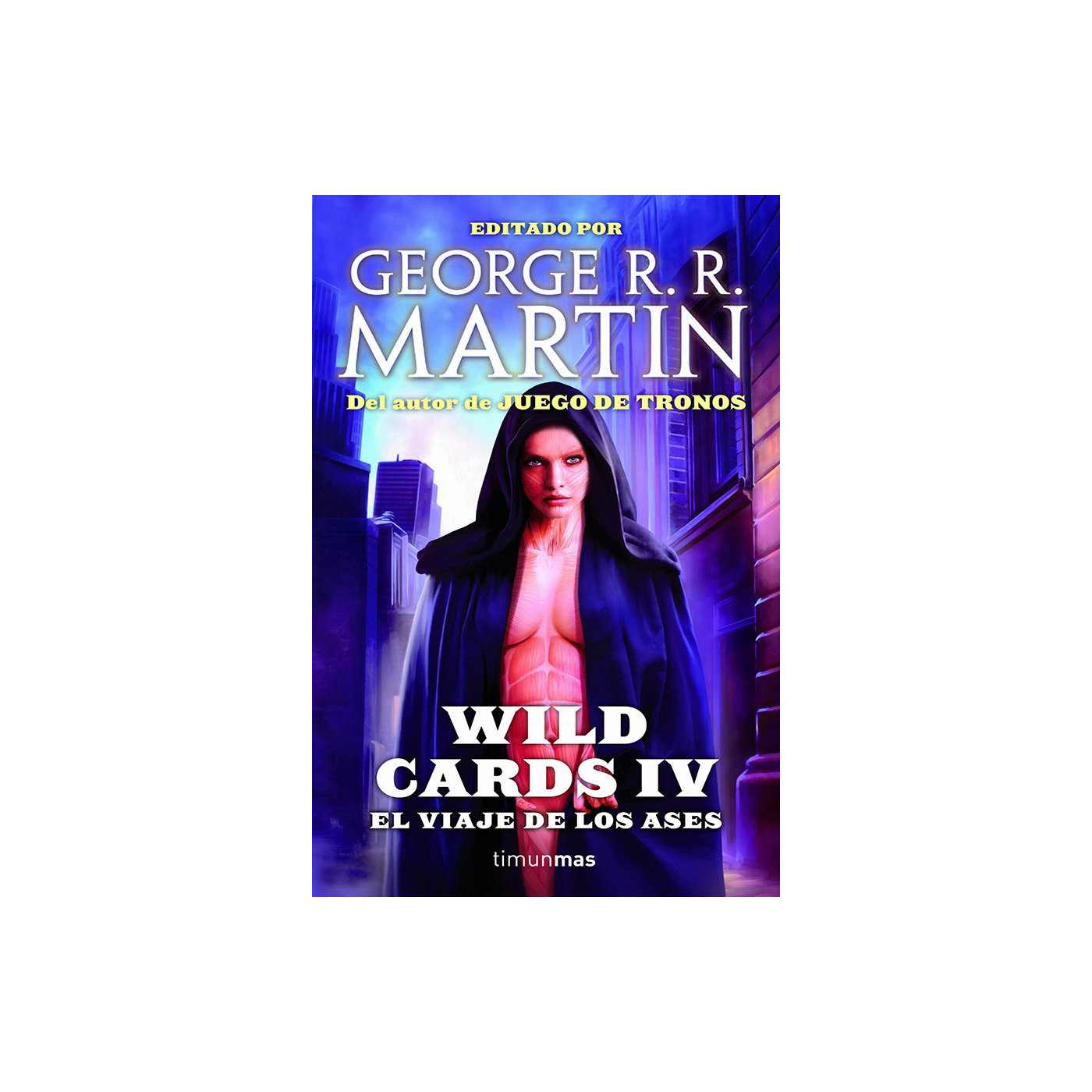 Wild Cards 4. George R. R. Martin