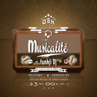 MUSICALITÉ radio show - OSH