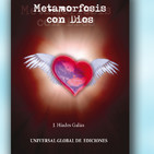 METAMORFOSIS CON DIOS de J. Híades (obra completa)