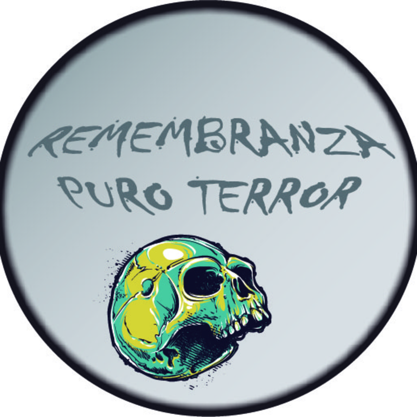 Remembranza, Puro Terror 