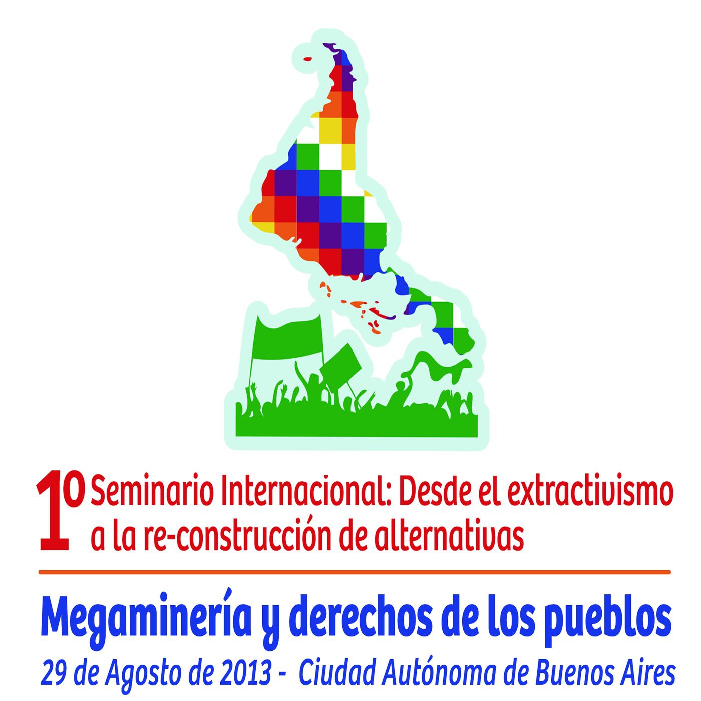 Seminario Extractivismo y Megaminería - 2013