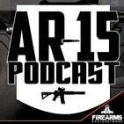 AR-15 Podcast – The Guys Are Back
