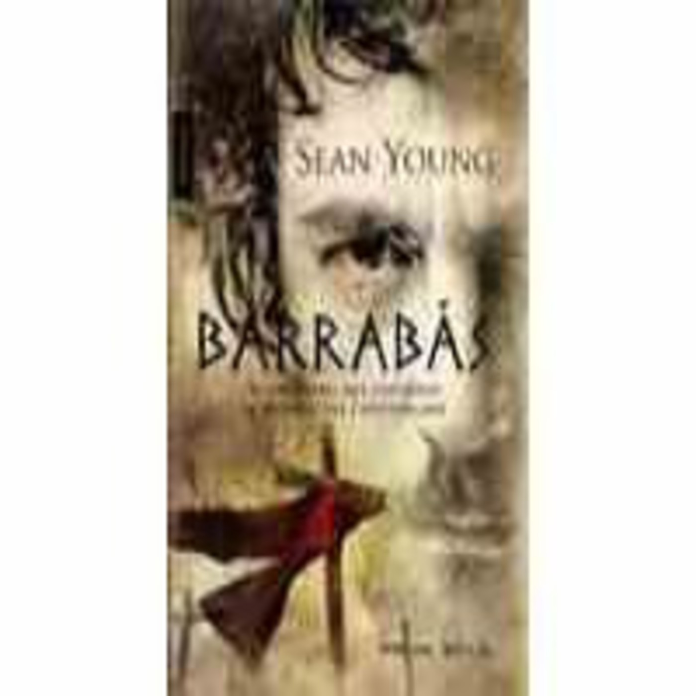 Barrabás. Sean Young