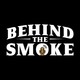 Behind The Smoke | Speak To Us!