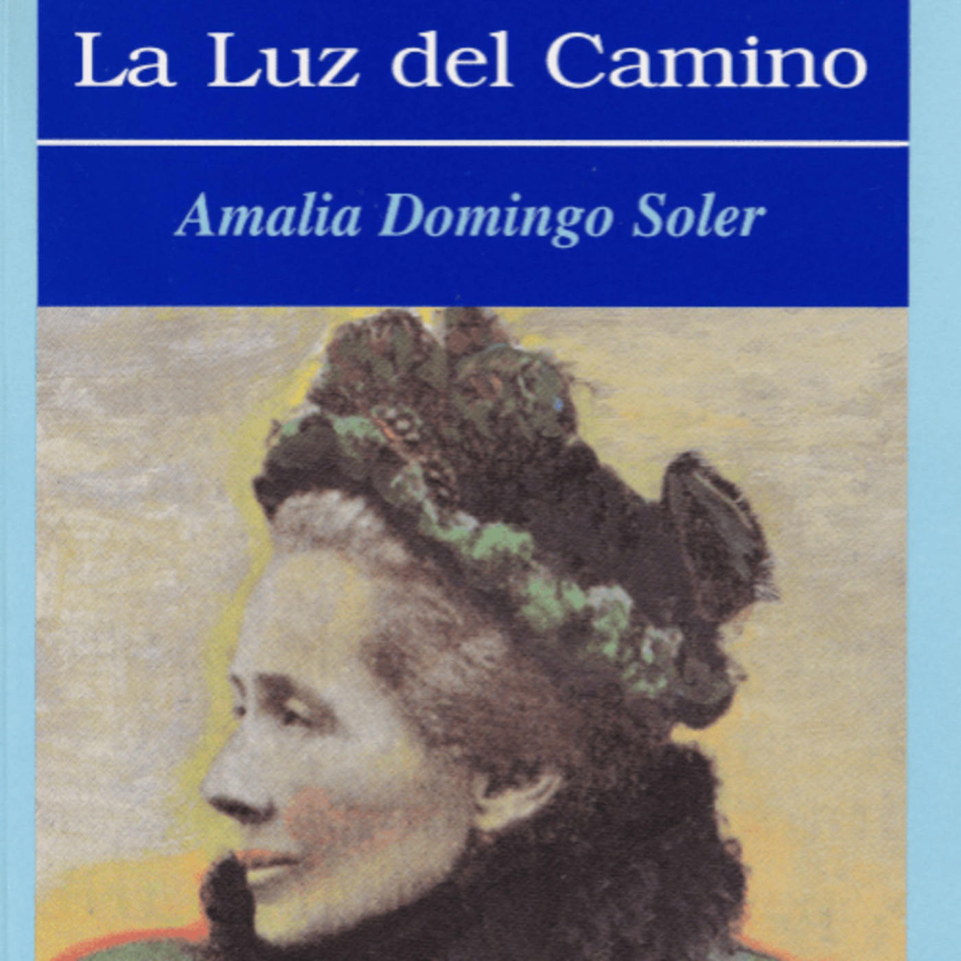 La Luz del Camino
