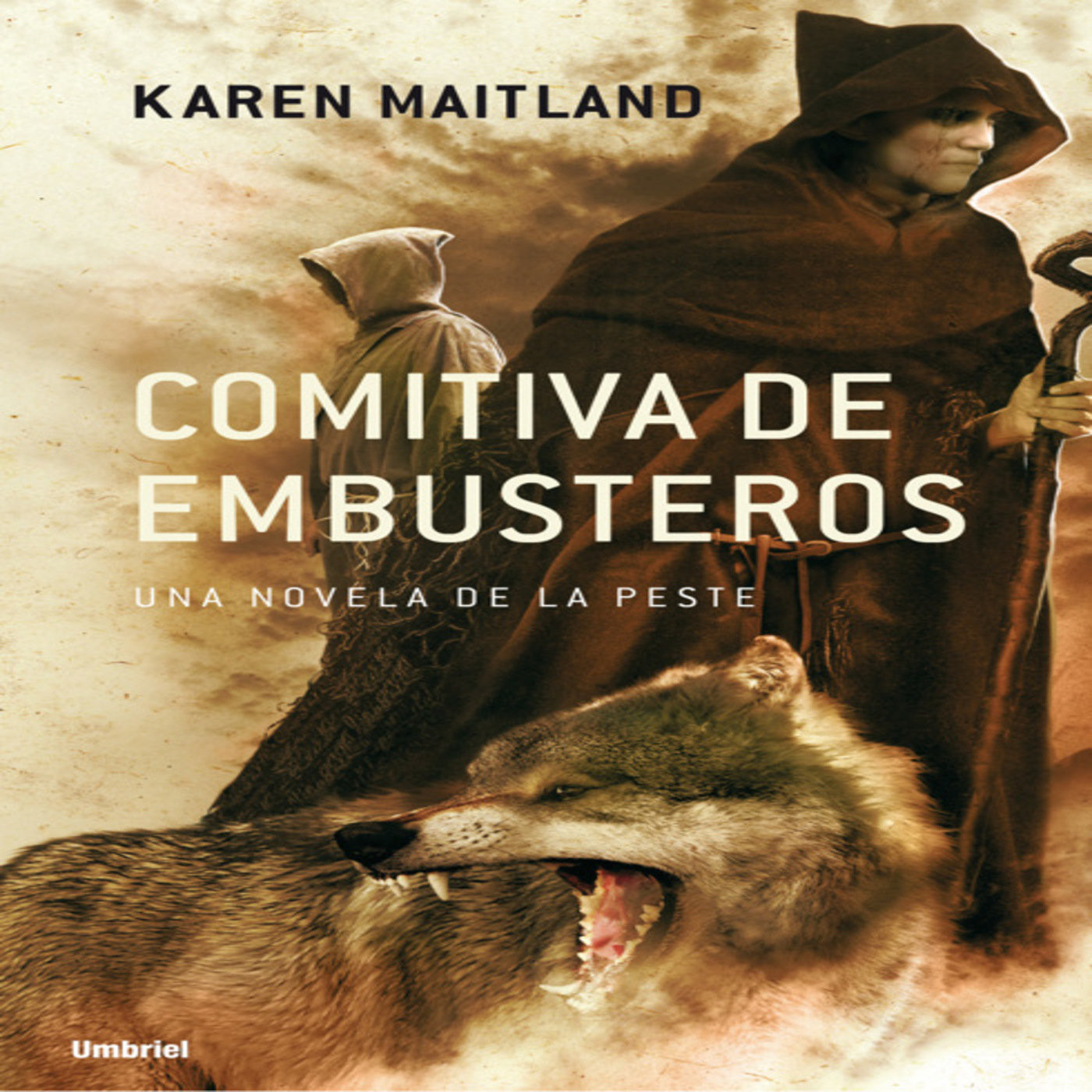 Comitiva de embusteros de Karen Maitland