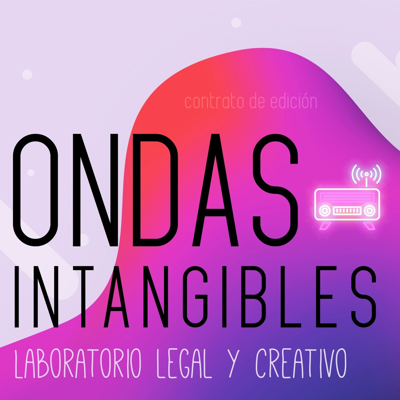 Ondas Intangibles laboratorio legal y creativo