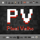 Pixel Velho 40 - Entrevista! Thiago Miro