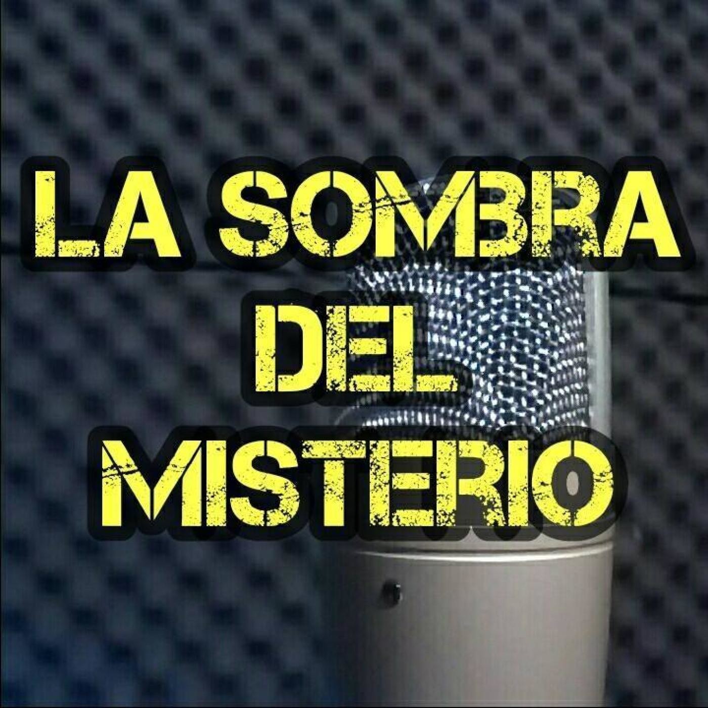La Sombra Del Misterio
