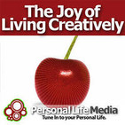Joy of Living Creatively: Tapping Your Innovation