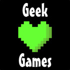 A Good Time | Geek Heart Games Podcast #69