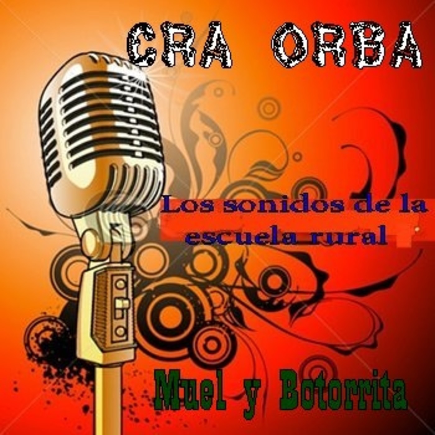 Los sonidos de la Escuela rural