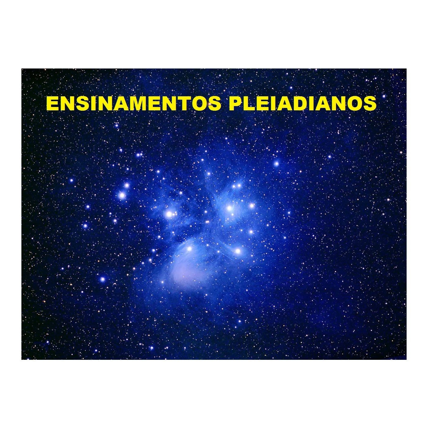 Podcast de Ensinamentos Pleiadianos