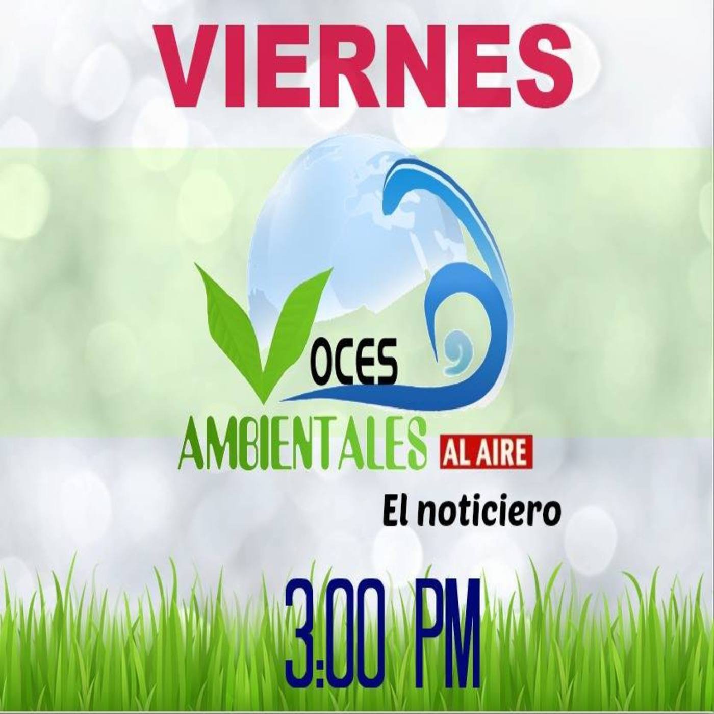 Podcast Voces Ambientales al aire \