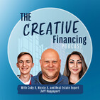 Ep 068 When To Use What Creative Financing Strategy