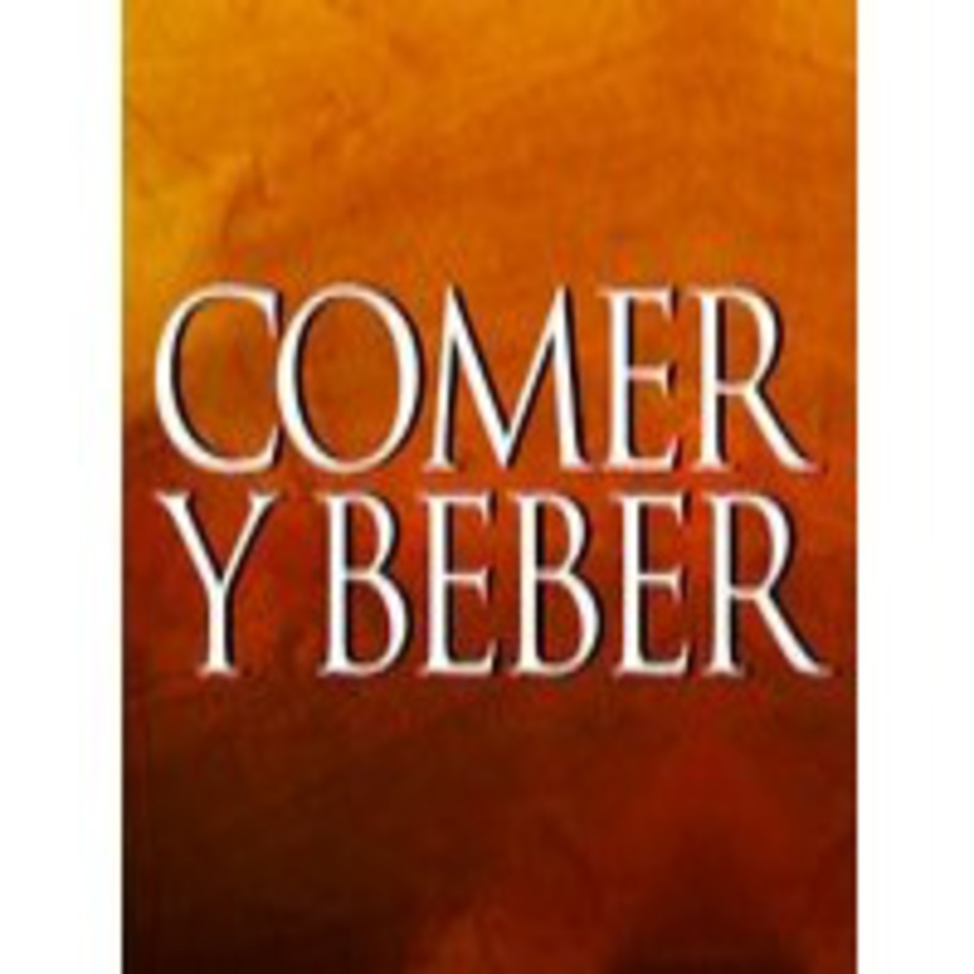 Podcast Comer y beber