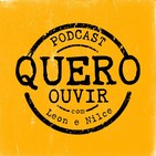 QUERO OUVIR- Podcast sobre colapso climático, educação e economia sustentável.