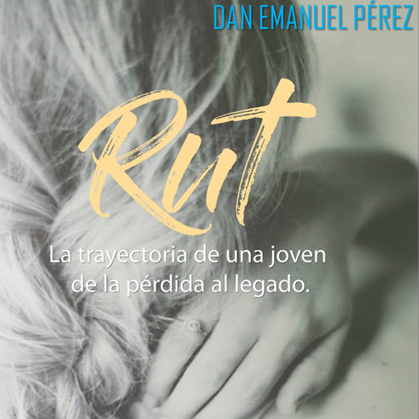 Rut, una joven con legado eterno