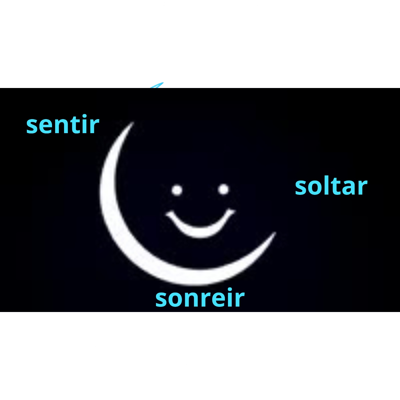 sentir,soltar y sonreir