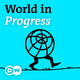 World in Progress: On track