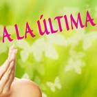 A la ultima. especial biar