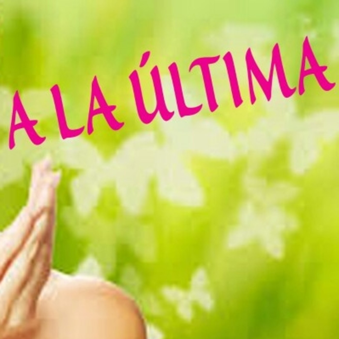 A la Última