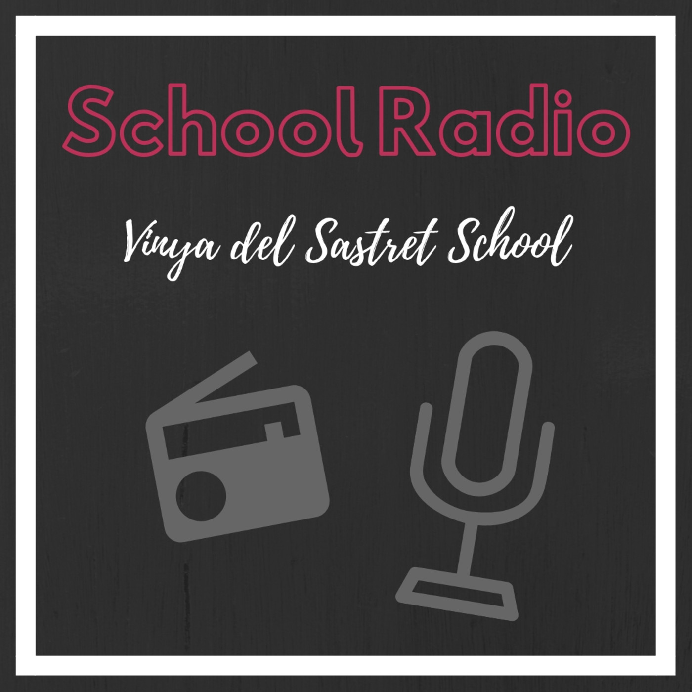 School Radio Vinya del Sastret