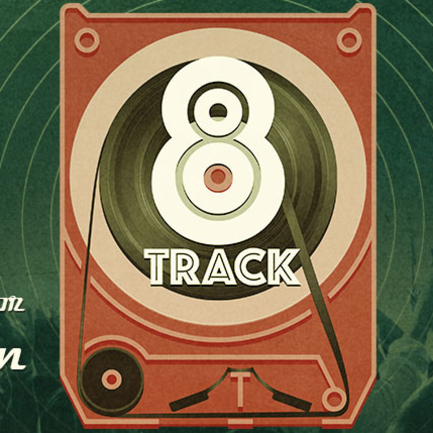 8 Track con ducido por Cheko Zaun
