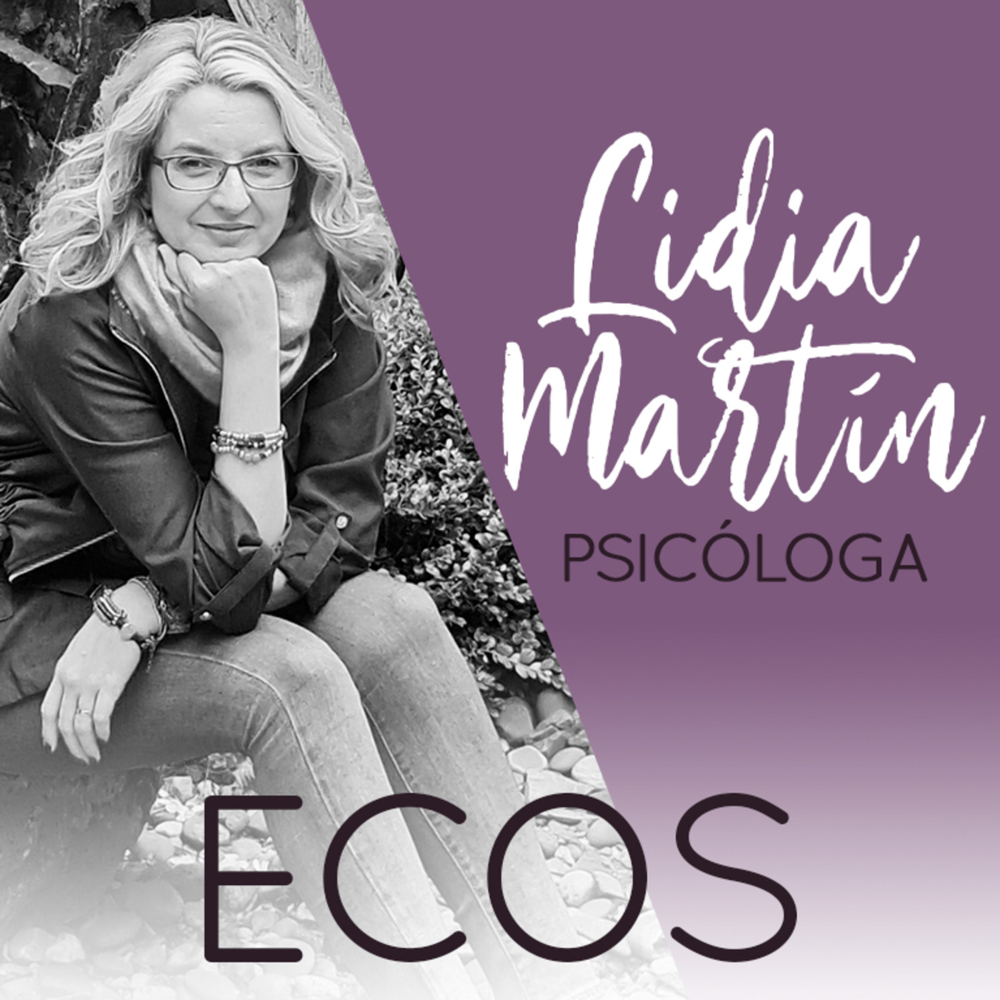 ECOS por Lidia Martín PSICÓLOGA