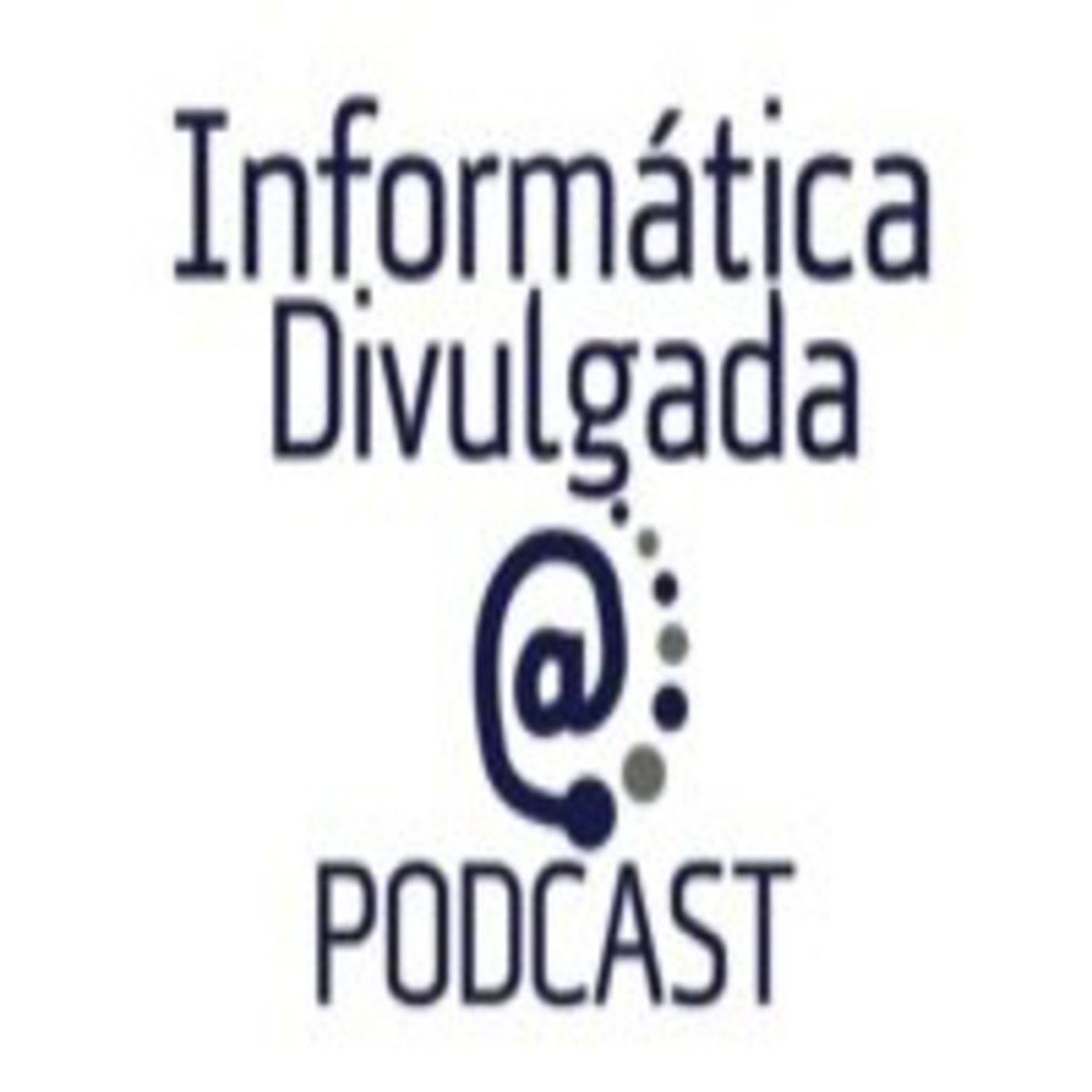 Podcast Informática Divulgada
