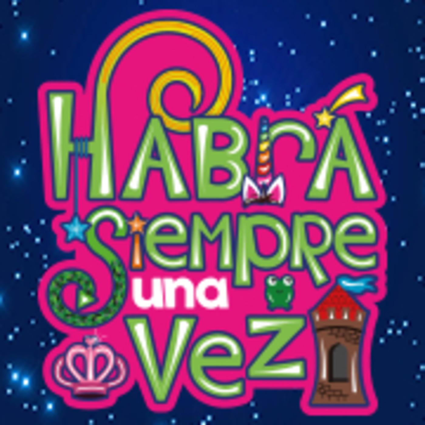 Habrá Siempre una Vez