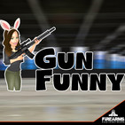 Gun Funny 096 – Hollywood