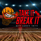 Take it or break it, 6/15/19, with joey devine and josh androsky